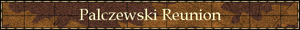 Palczewski Reunion